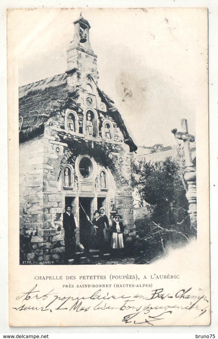 05 - Chapelle Des Petettes (Poupées), à L'AUBERIC, Près Saint-Bonnet - 1902 - Autres & Non Classés
