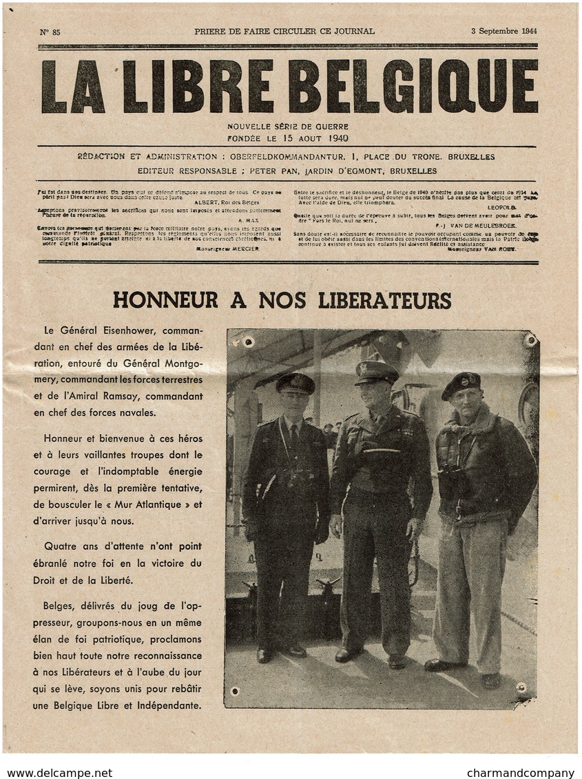 La Libre Belgique N° 85 - 3/09/1944 - Nouvelle Série De Guerre - Honneur à Nos Libérateurs - 2 Scans - 1939-45