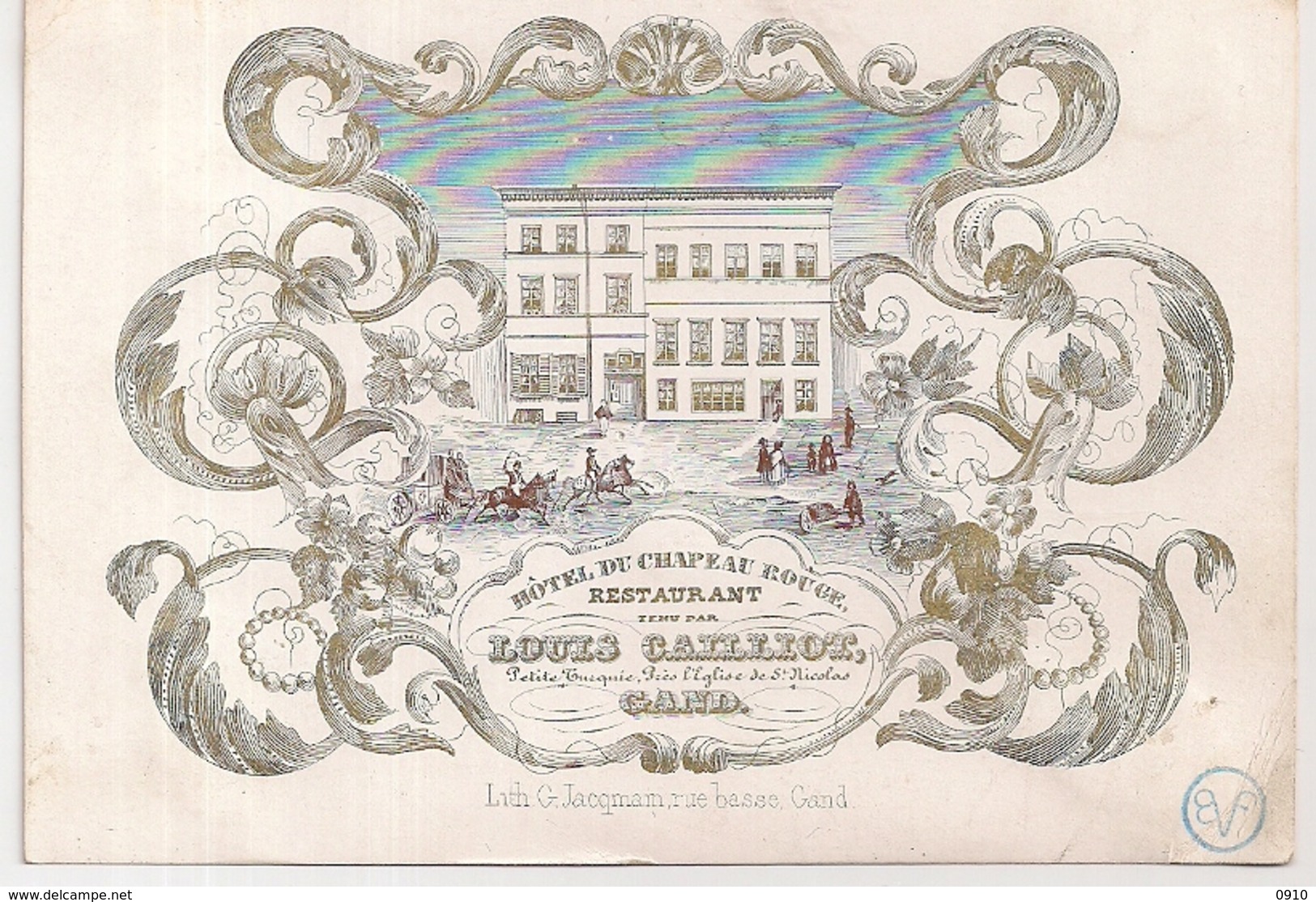 GAND-GENT " HOTEL DU CHAPEAU ROUGE -RESTAURANT-LOUIS CAILLIOT3 LITH JACQMAIN-145/102MM - Cartoline Porcellana