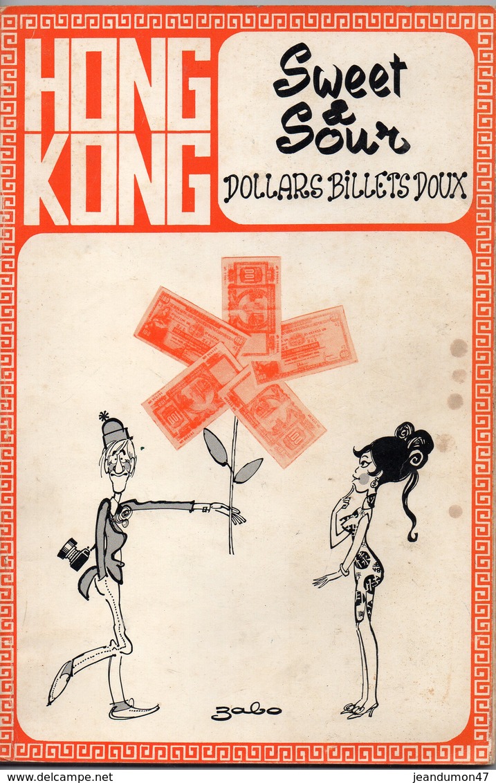 LIVRE DE DESSINS HUMORISTIQUES DE ZABO DEDICACE PAR L'AUTEUR.DE PLUS DE 80 PAGES EN 1979. HONG KONG SWEET & SOUR - Comics & Mangas (other Languages)
