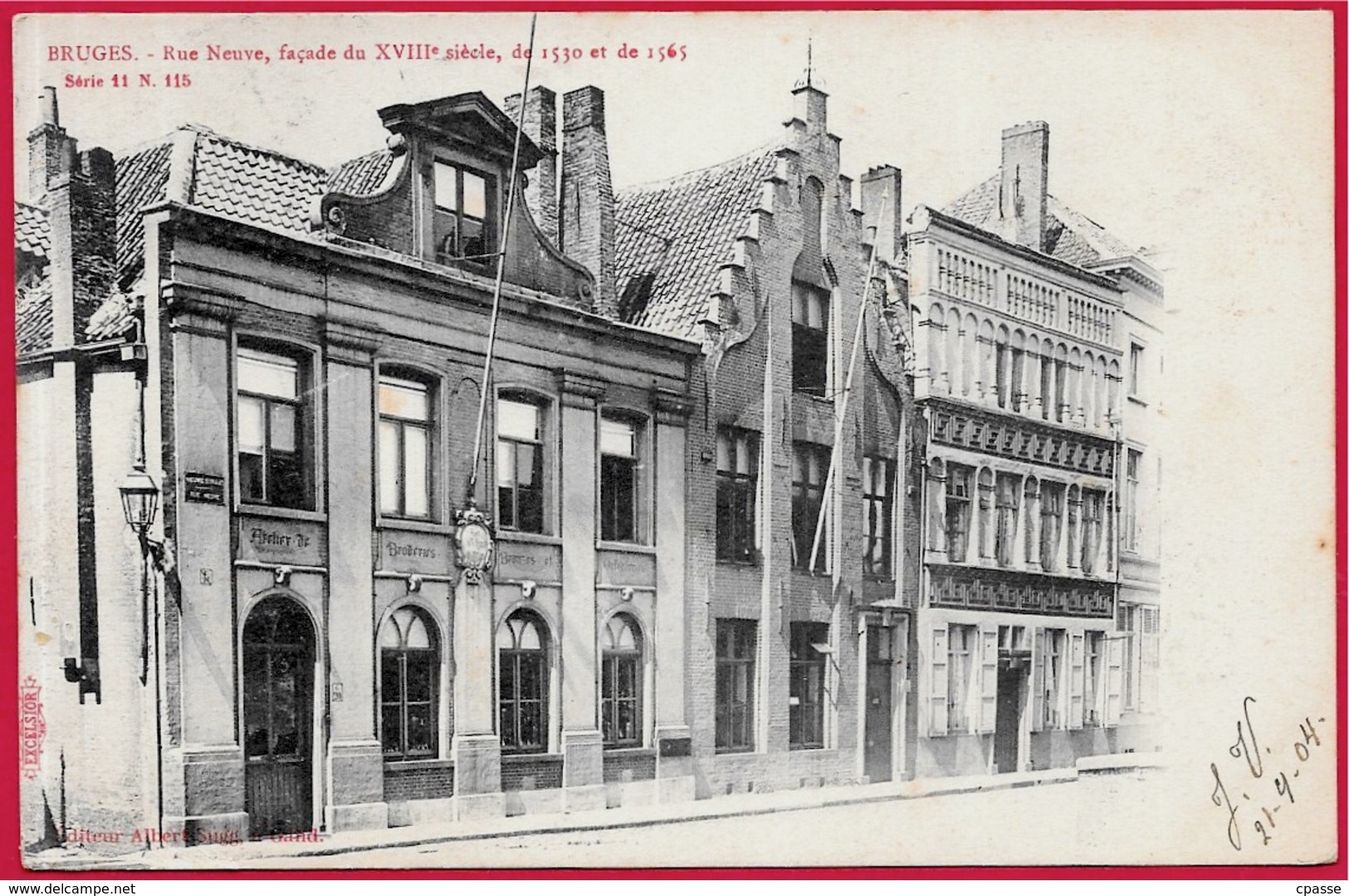 CPA Belgique Belgie BRUGES BRUGGE - Rue Neuve, Façade Du XVIIIe Siècle...° Albert Sugg - Brugge