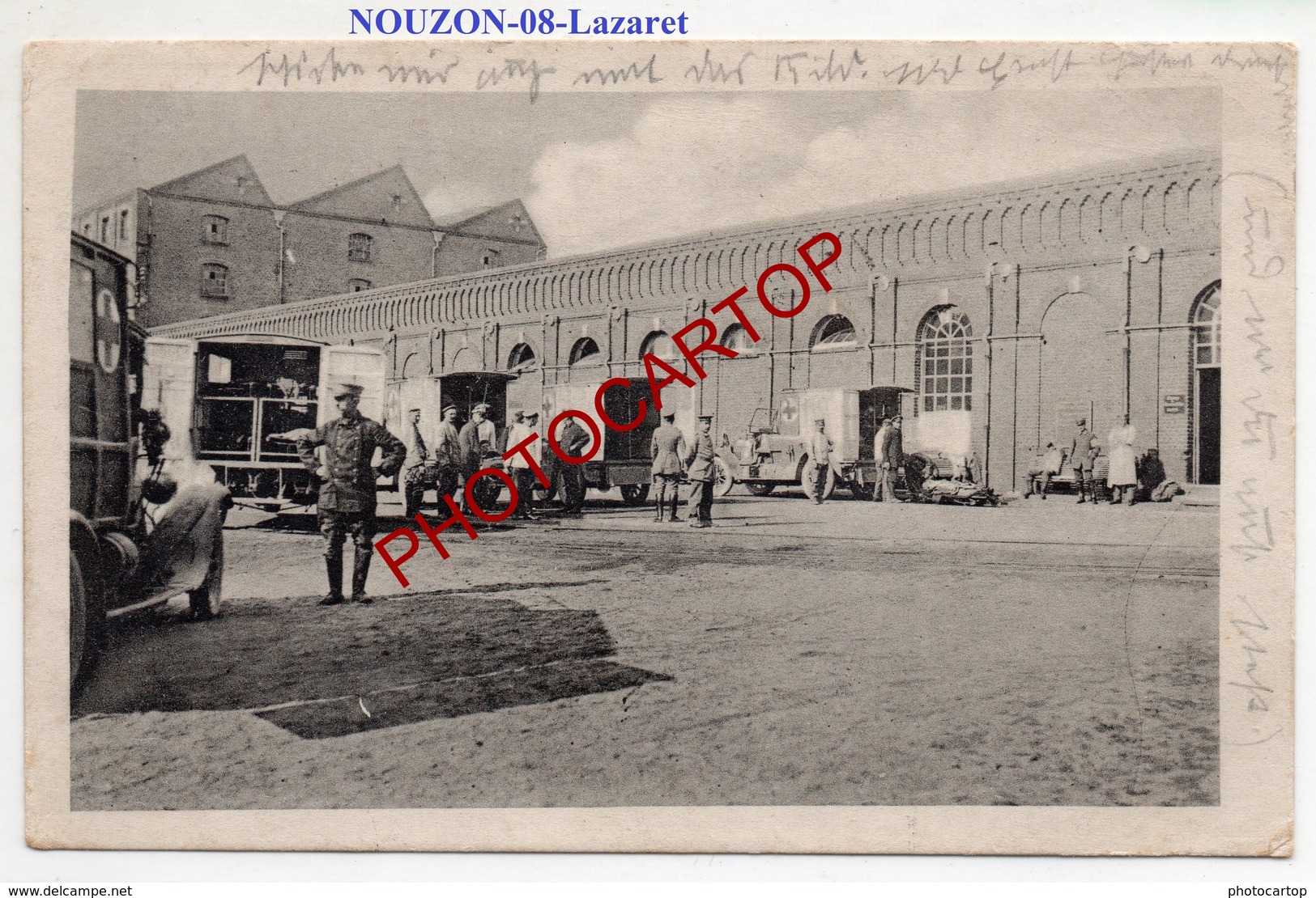 NOUZON-Lazaret-Ambulances-CARTE Allemande-GUERRE 14-18-1WK-France-08-Feldpost-CACHET-!- - Autres & Non Classés