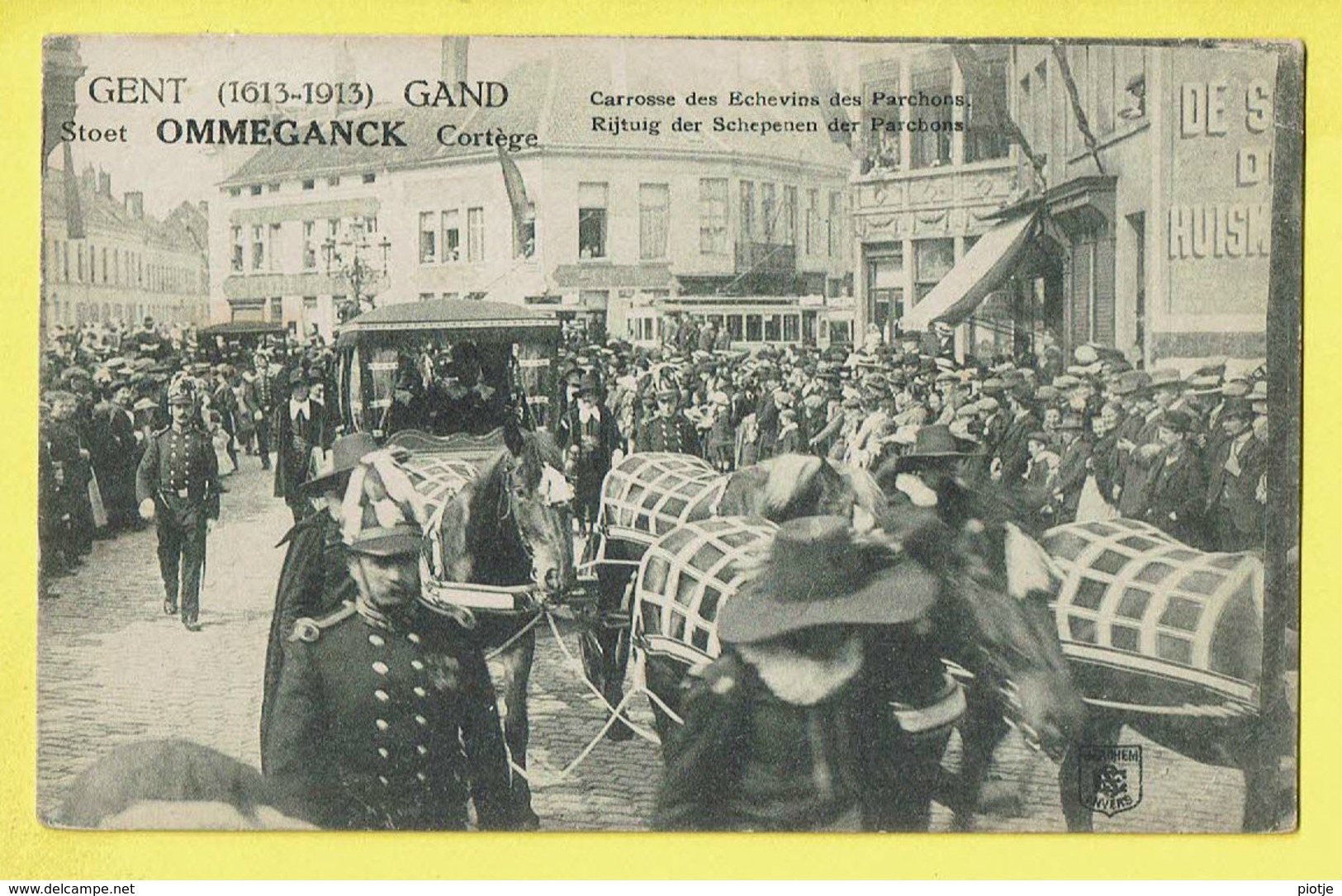 * Gent - Gand (Oost Vlaanderen) * (Berchem - C. Bulcke) Stoet Ommeganck Cortège 1913, Carrosse Des Echevins, Unique, TOP - Gent