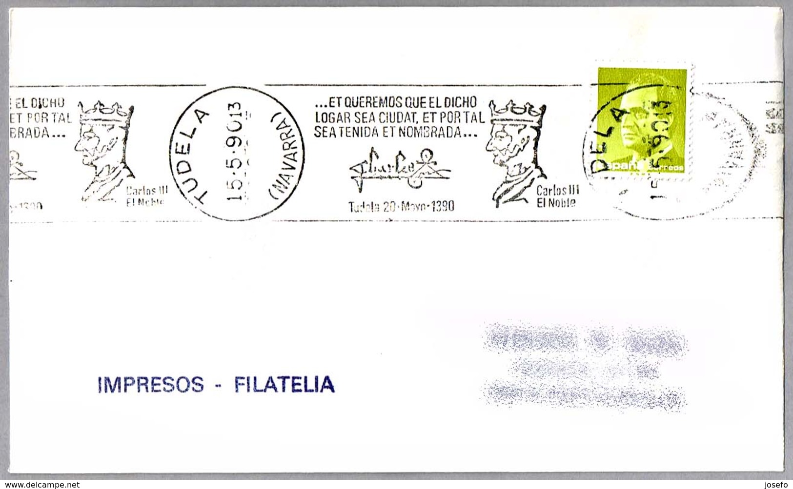 Rey CARLOS III EL NOBLE. Tudela, Navarra, 1990 - Otros & Sin Clasificación