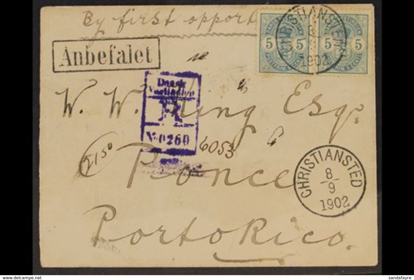 1902 COVER TO PORTO RICO  An Attractive Registered Cover Addressed To Ponce, Porto Rico, Endorsed "By First Opportunity" - Dänisch-Westindien