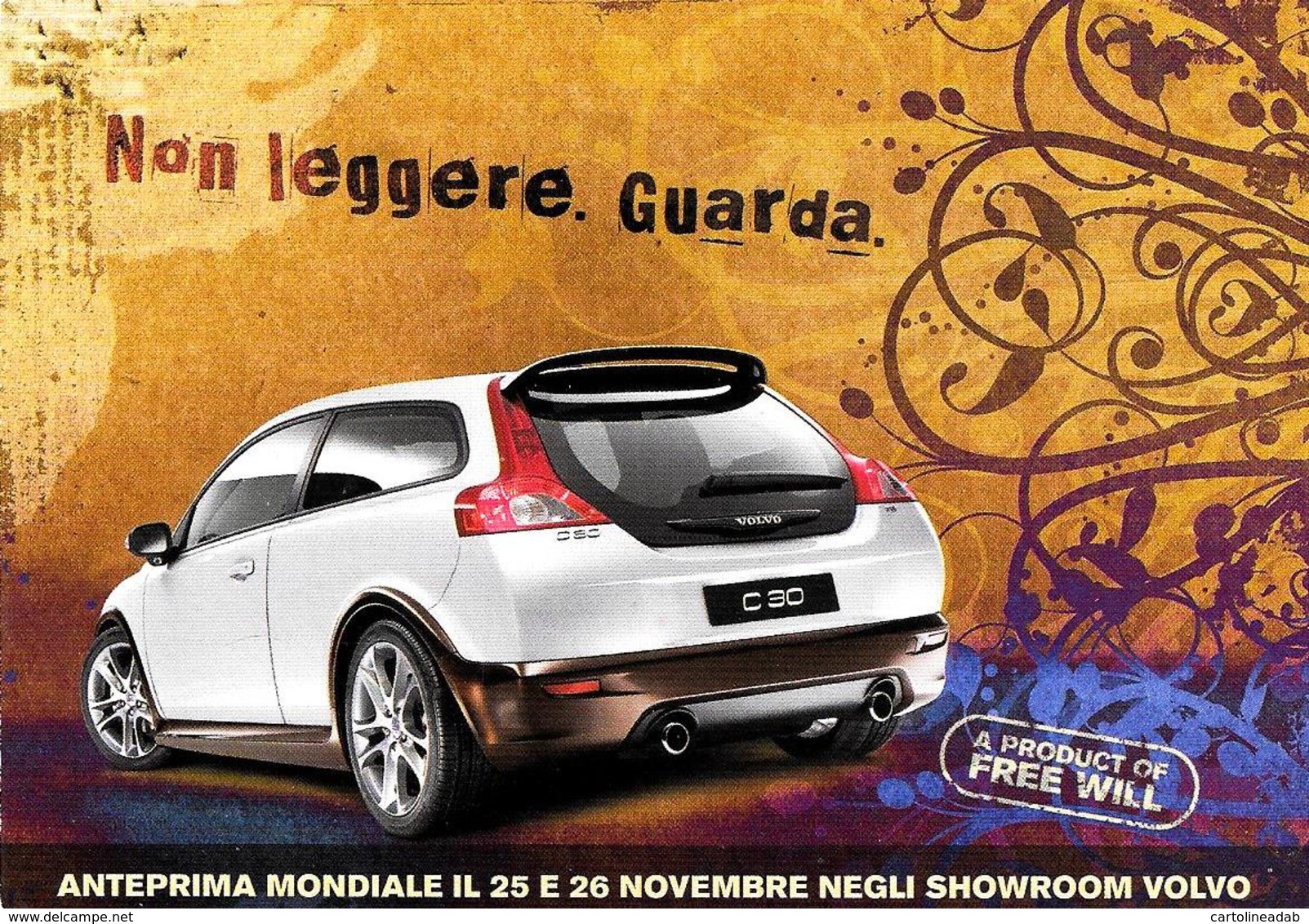 [MD3563] CPM - AUTO - VOLVO C30 ANTEPRIMA MONDIALE - PROMOCARD 6844 - PERFETTA - Non Viaggiata - Turismo