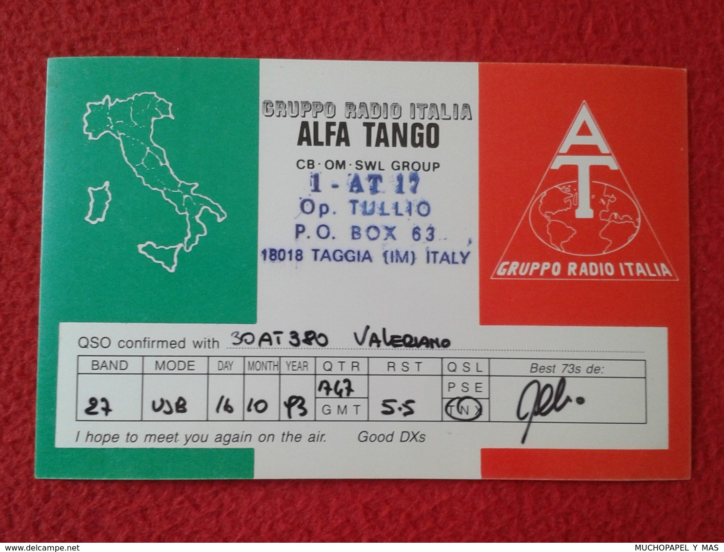 POSTAL POST CARD QSL RADIOAFICIONADOS RADIO AMATEUR GRUPPO ALFA TANGO ITALIA ITALY MAP MAPA FLAG BANDERA VER FOTOS Y DES - Autres & Non Classés