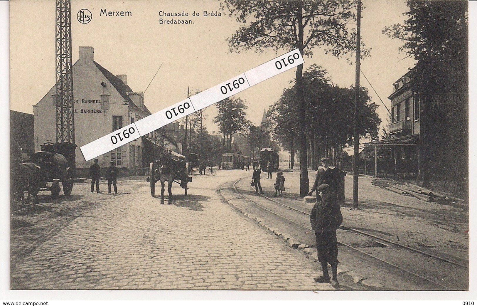 MERXEM-MERKSEM-ANTWERPEN "BREDABAAN MET  TRAM EN ZICHT OP TAVERNE KLEINE BARREEL -CHAUSSEE DE BREDA AVEC TRAM" - Antwerpen