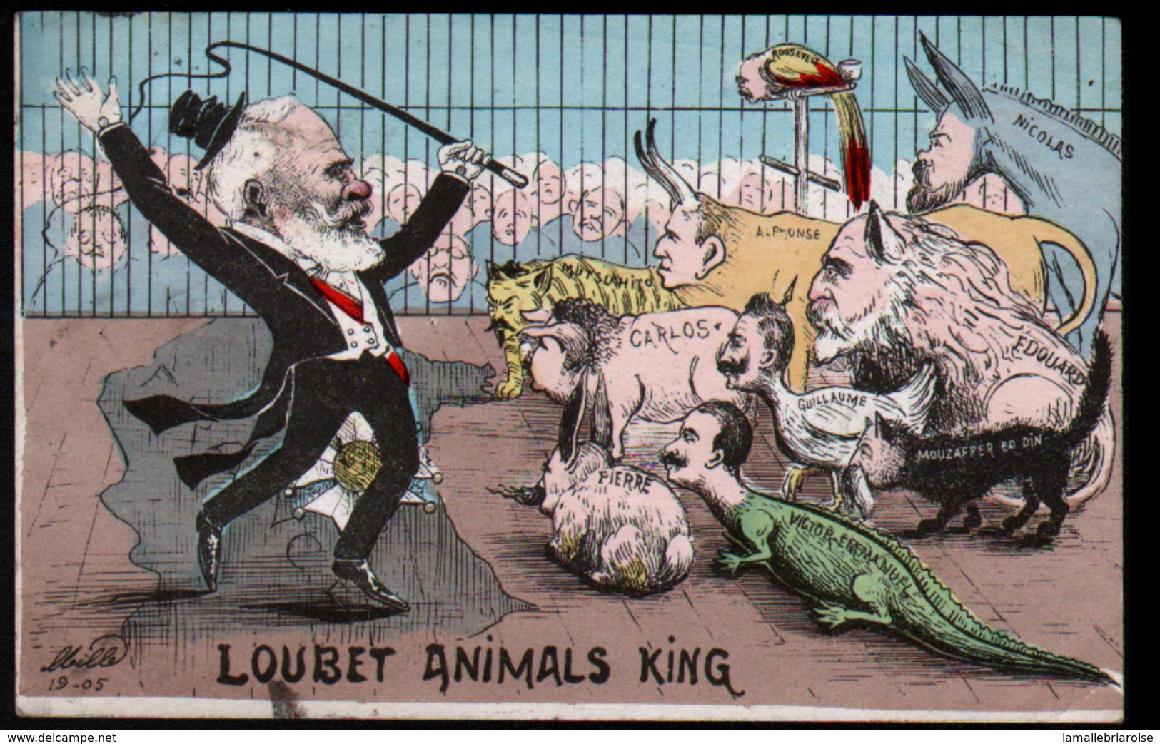 Illustrateur Politique Satirique Mille, Loubet Animals King, ( Loubet, Le Roi Des Animaux) - Mille