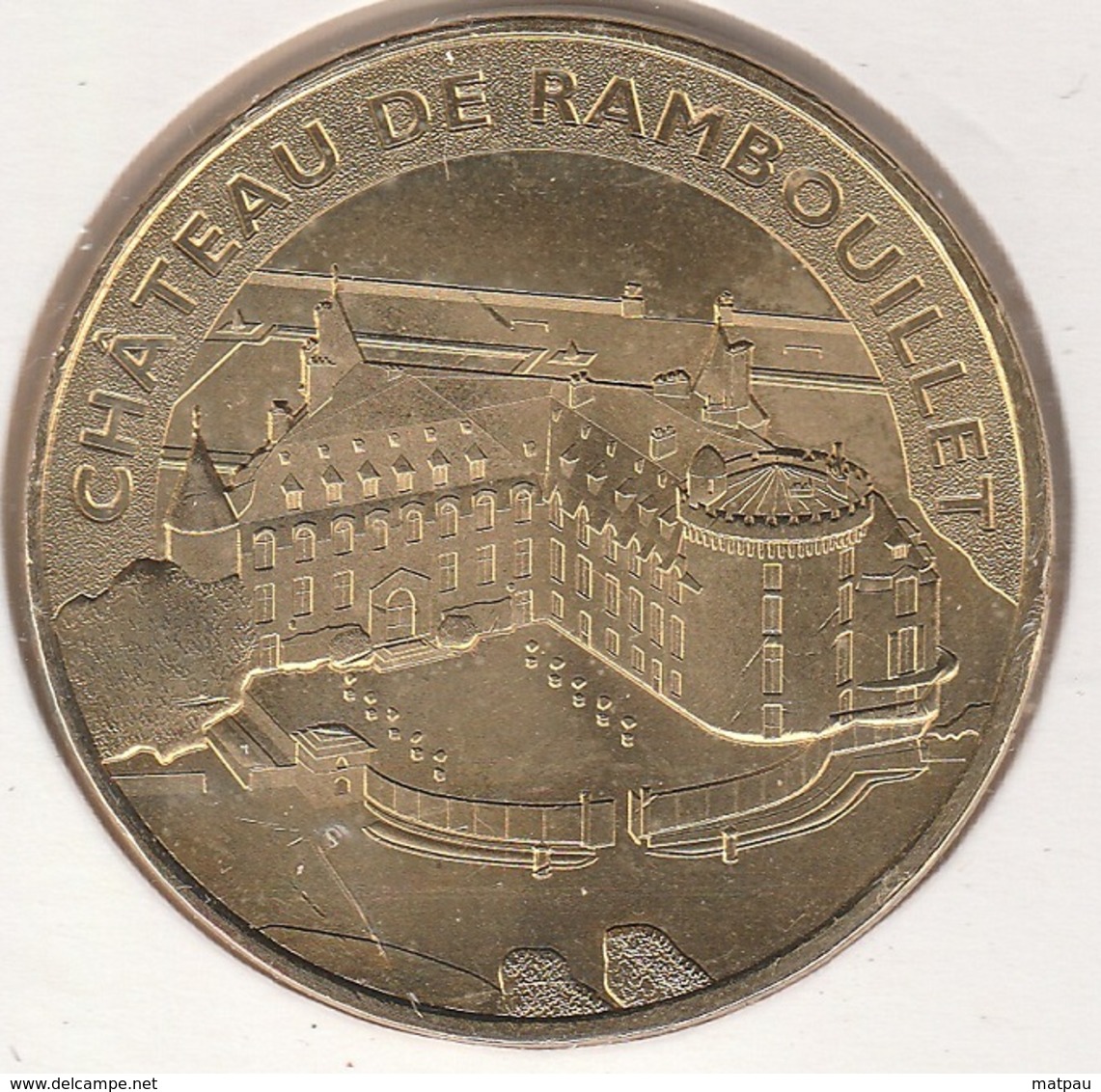 MONNAIE DE PARIS 78 RAMBOUILLET  Château De Rambouillet - 2014 - 2014