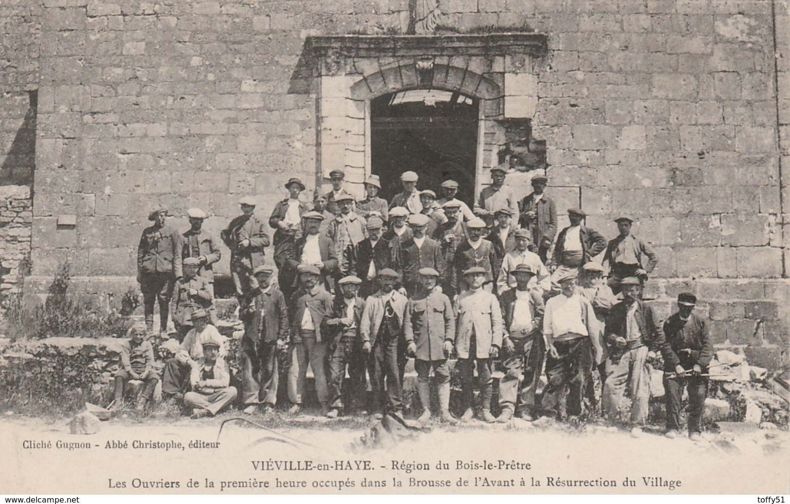 CPA:VIÉVILLE EN HAYE (54) OUVRIERS OCCUPÉS DANS BROUSSE AVANT RÉSURRECTION  DU VILLAGE RÉGION DU BOIS LE PRÊTRE.ÉCRITE - Otros & Sin Clasificación