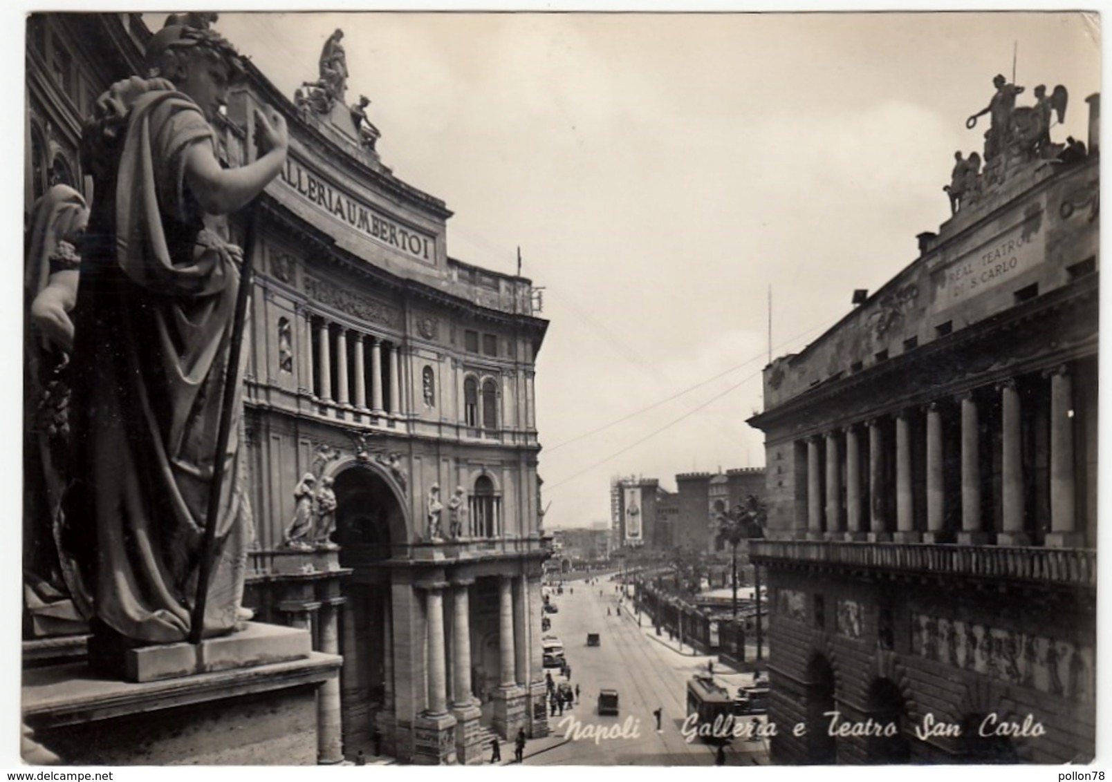 NAPOLI - GALLERIA E TEATRO SAN CARLO - 1949 - Napoli