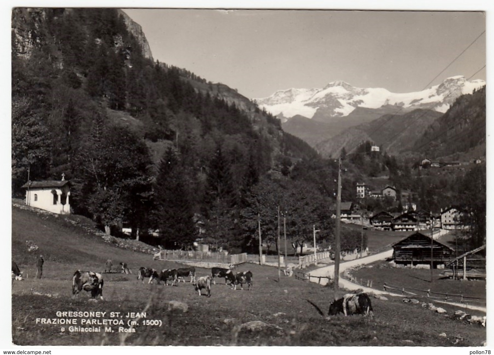 GRESSONEY ST. JEAN - FRAZIONE PARLETOA E GHIACCIAI M. ROSA - AOSTA - 1953 - Aosta