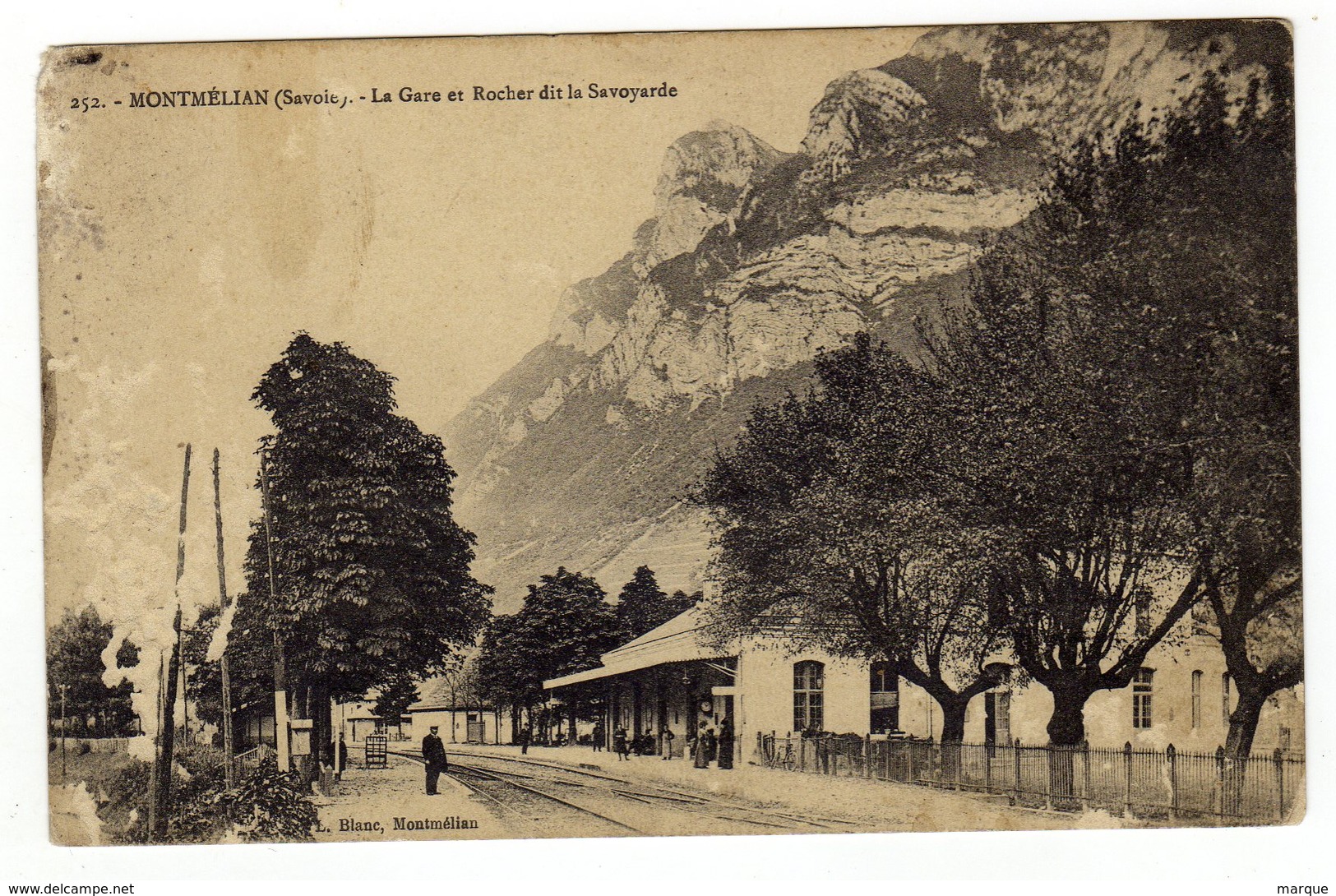 Cpa N° 252 MONTMELIAN La Gare Et Rocher Dit La Savoyarde - Montmelian