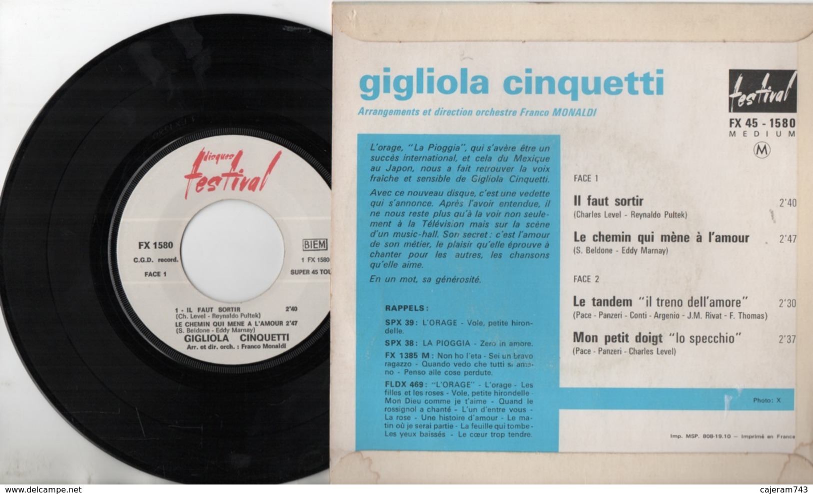 45T. GIGLIOLA CINQUETTI.  Il Faut Sortir - Le Tandem - Mon Petit Doigt - Le Chemin Qui Mene A L'amour - World Music