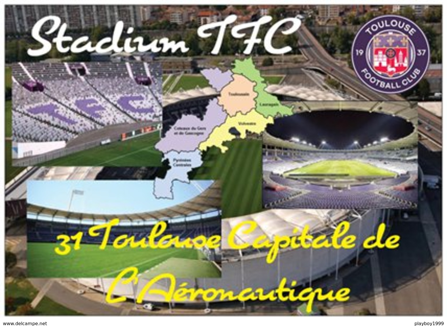 Stade De Football - T.F.C. TOULOUSE - Carte Géo De La Hte Garonne -  Capitale De L'Aéronautique - Cpm - Vierge - - Soccer