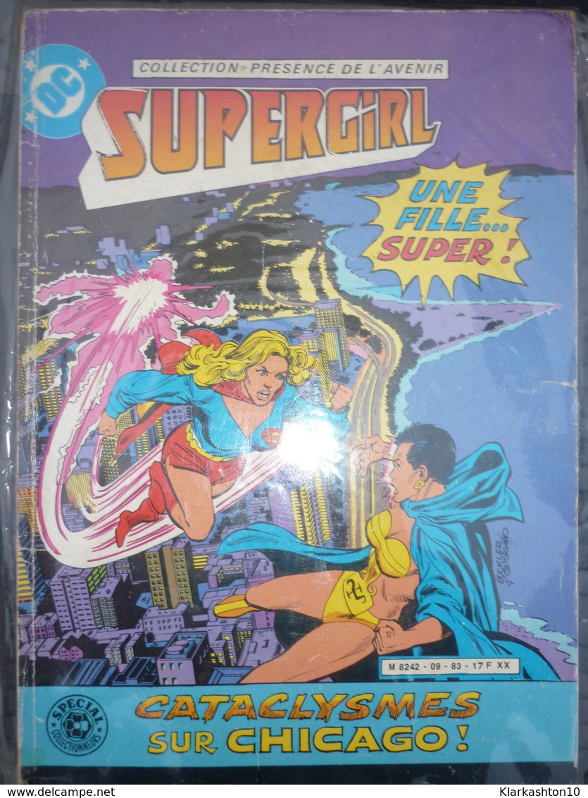 Supergirl N°1: Cataclysmes Sur Chicago!/ DC Comics-Artima, 1983 - Original Edition - French