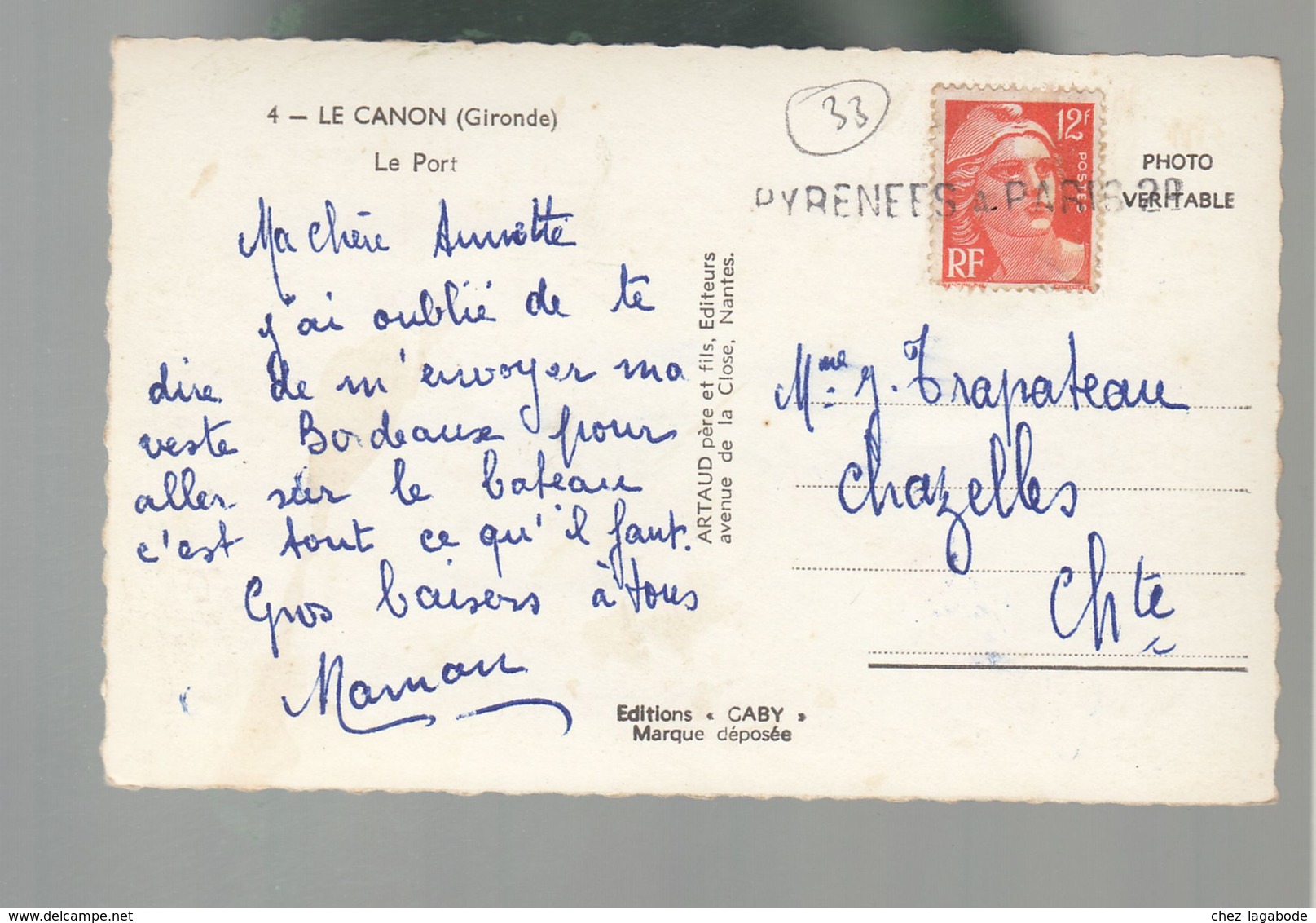 CP (33) Le Canon - Le Port - Griffe Linéaire "Pyrénées à Paris ??" Pour Annuler Le Timbre - Andere & Zonder Classificatie