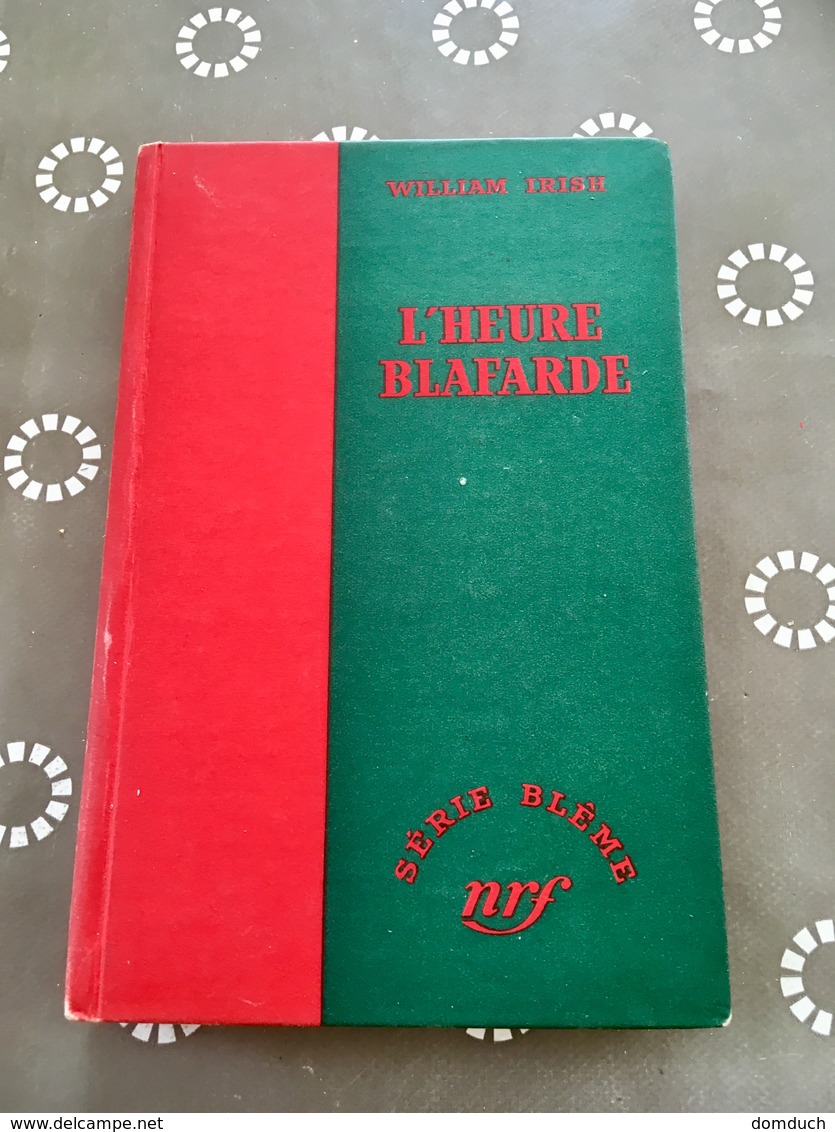 SÉRIE BLÊME  N° 09  L’HEURE BLAFARDE  William IRISH  E.O. 1950 - Série Blême