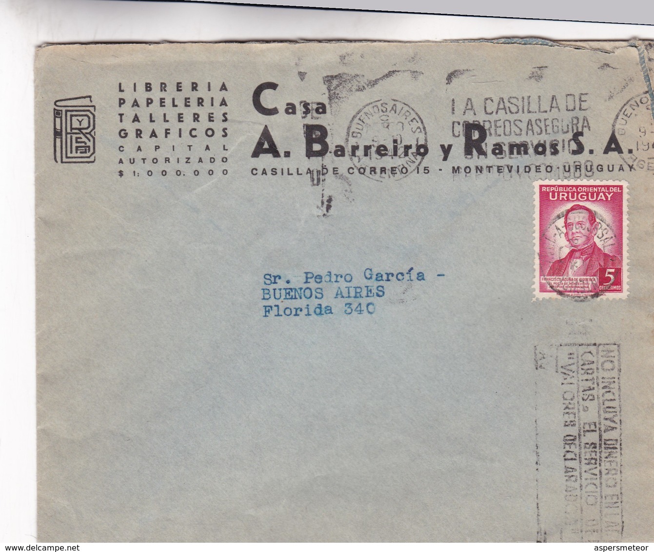 1940'S COMMERCIAL COVER: LIBRERIA CASA A BARREIRO Y RAMOS SA. CIRCULEE URUGUAY TO ARGENTINE, BANDELETA PARLANTE  - BLEUP - Uruguay