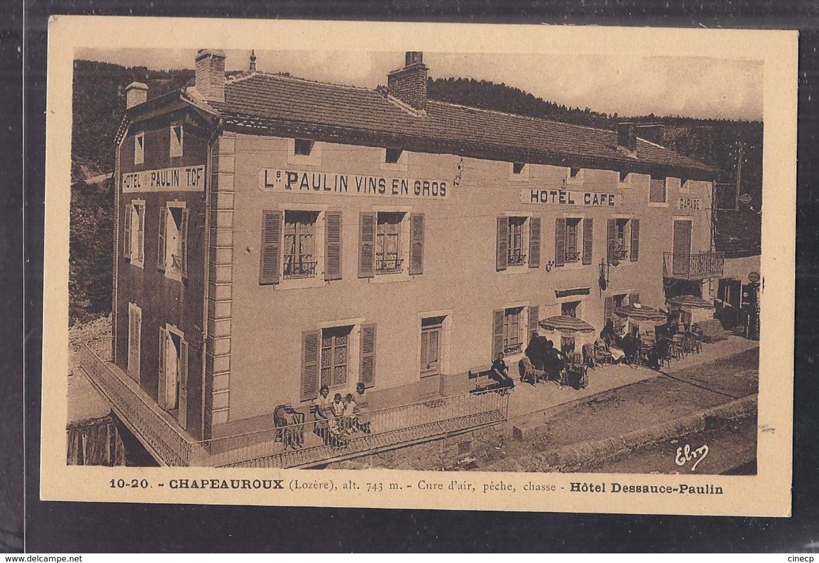 CPA 48 - CHAPEAUROUX - Hôtel Dessauce Paulin - TB PLAN Devanture Terrasse TB ANIMATION - Andere & Zonder Classificatie