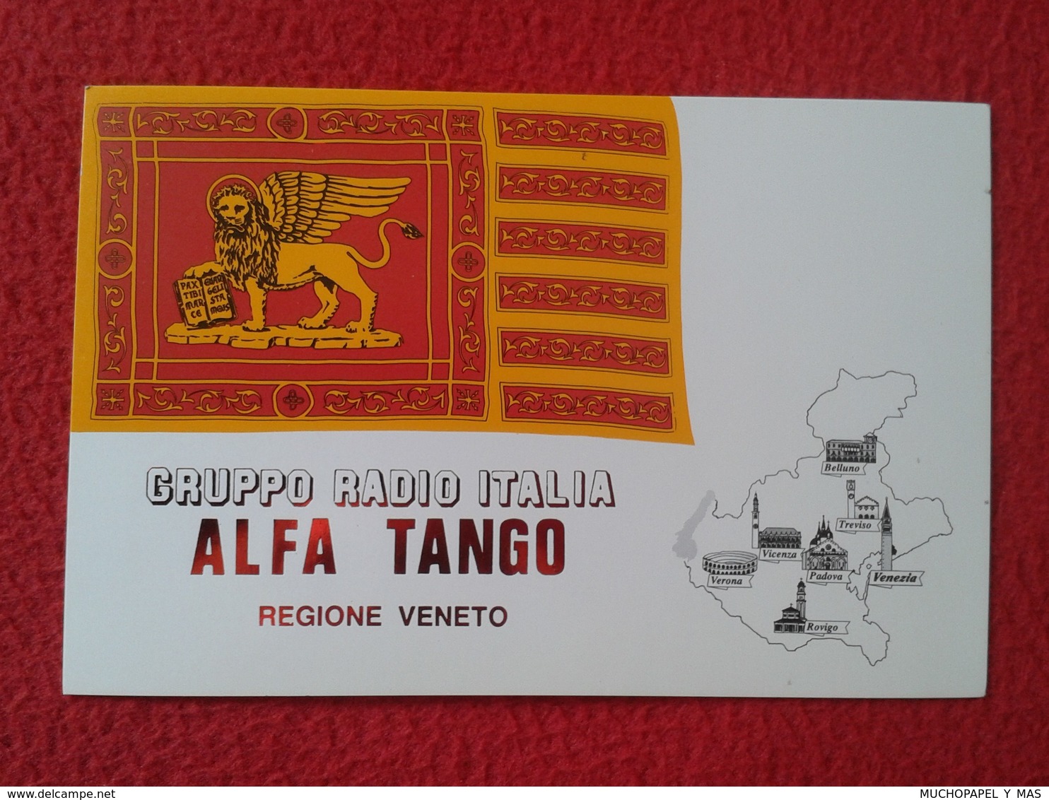 POSTAL POST CARD QSL RADIOAFICIONADOS RADIO AMATEUR GRUPPO ALFA TANGO ITALIA REGIONE VENETO REGION VENEZIA VERONA PADOVA - Autres & Non Classés