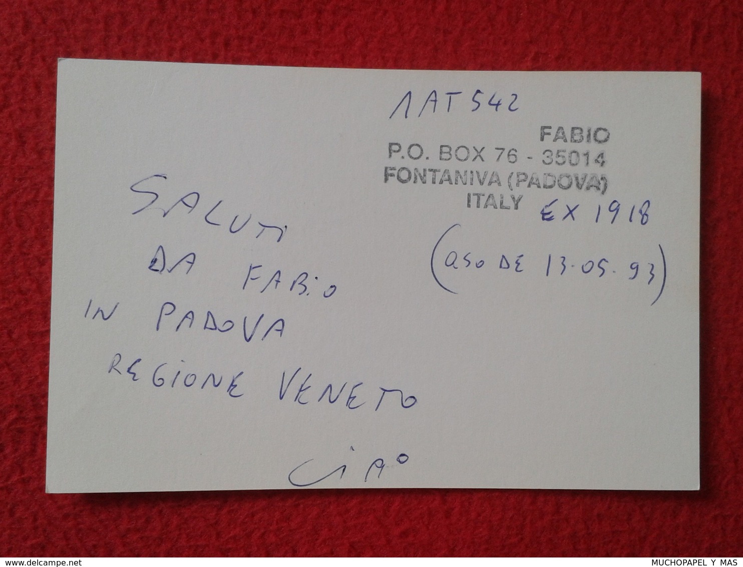 POSTAL POST CARD QSL RADIOAFICIONADOS RADIO AMATEUR GRUPPO ALFA TANGO ITALIA REGIONE VENETO REGION VENEZIA VERONA PADOVA - Autres & Non Classés