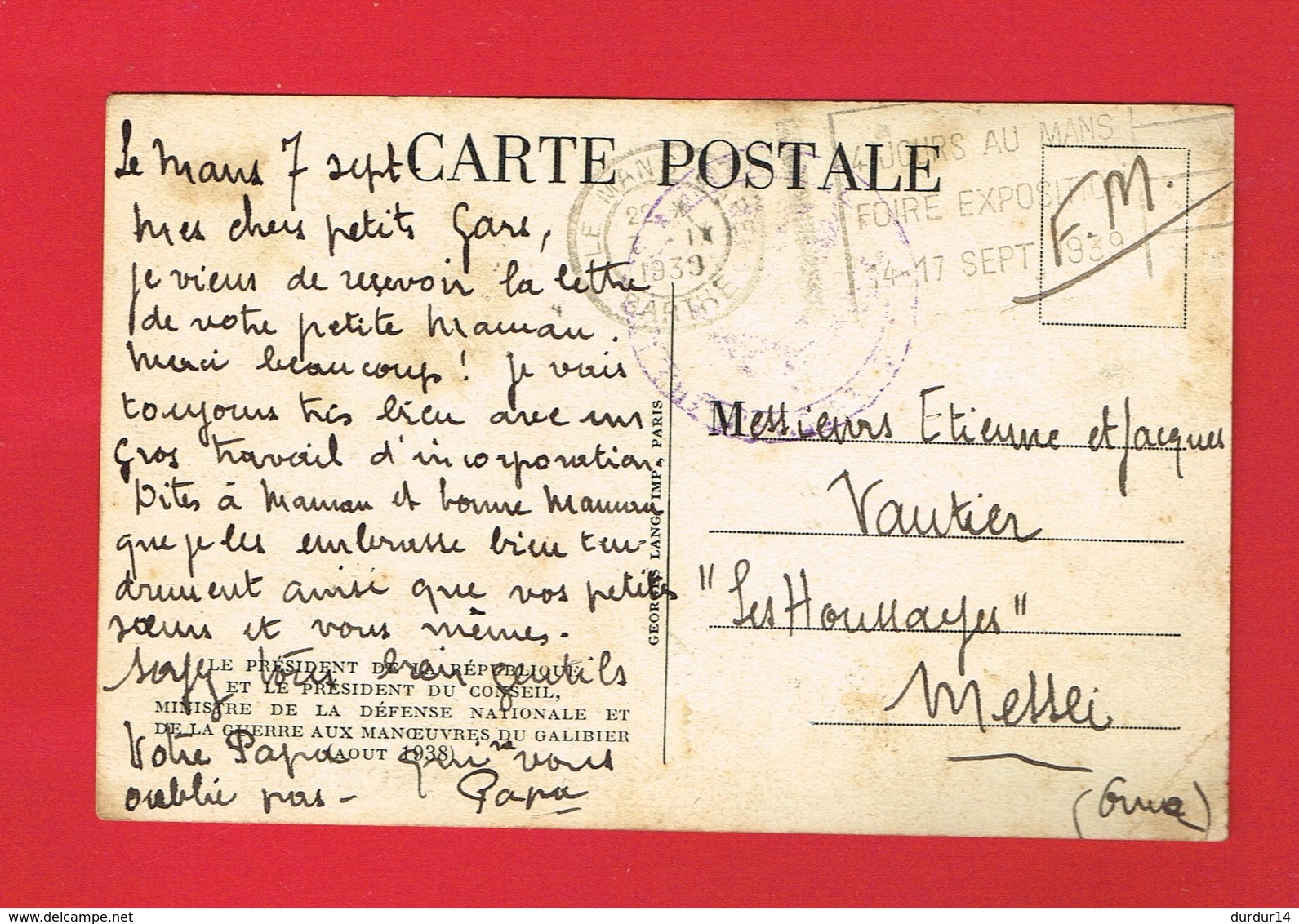 Militaria Président République Ministre  Guerre Aux Manoeuvres Du GALIBIER 1938 ( Cachet De 1939 ) - Manoeuvres