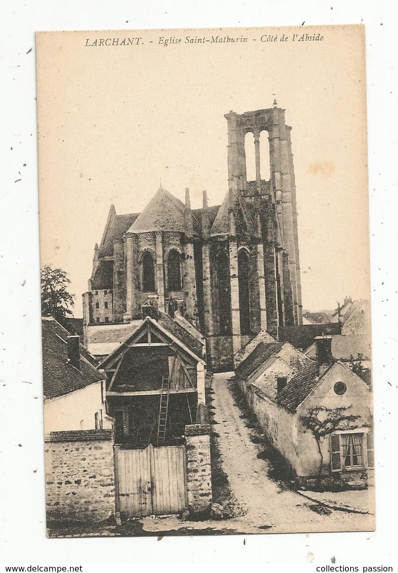 Cp, 77 ,  LARCHANT ,  église  SAINT MATHURIN ,  Côté De L'abside ,  Vierge - Larchant