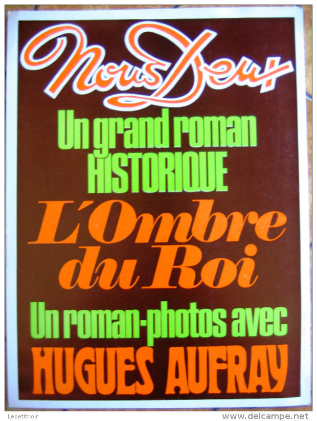 Affiche Magazine Nous Deux N°1520 Roman-photo Hugues Aufray 1976 - Autres & Non Classés