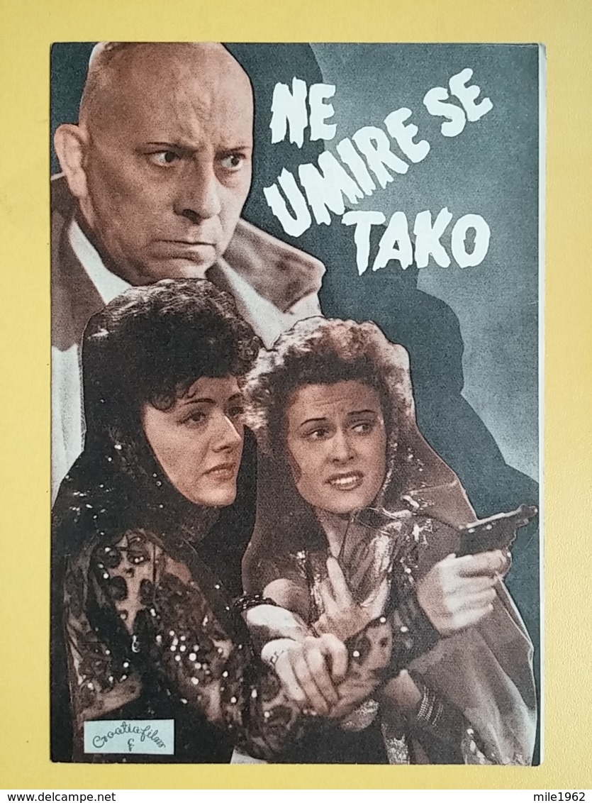 PROG 21 - ON NE MEURT PAS COMME CA- Yugoslavia Movie Program-Publicité,- ERICH STROHEIM, DENISE VERNAC - Magazines