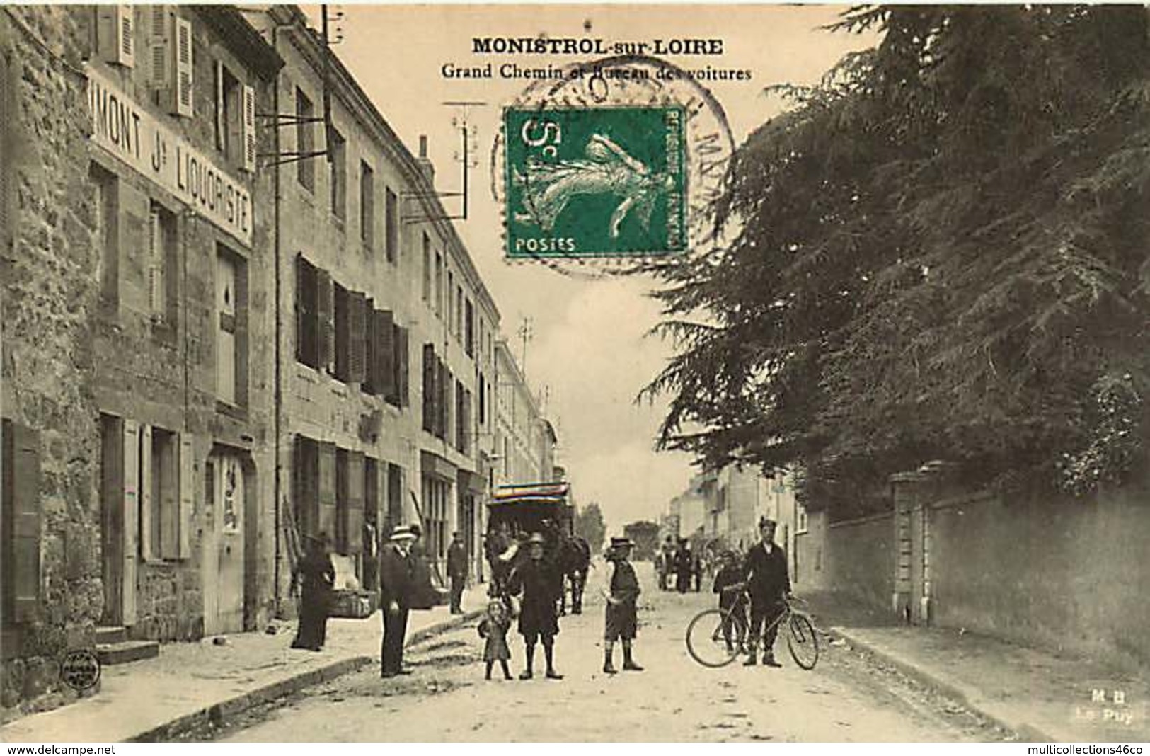#200619C - 43 MONISTROL SUR LOIRE Grand Chemin Et Bureau Des Voitures - Vélo Liquoriste - MB - Monistrol Sur Loire