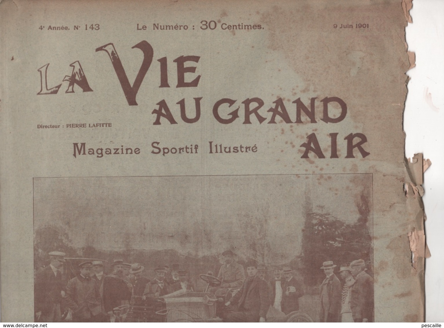 LA VIE AU GRAND AIR 09 06 1901 - COURSE AUTOMOBILE PARIS BORDEAUX / TOURS VENDOME DANGE BEYCHAC PETIGNAC - 1900 - 1949