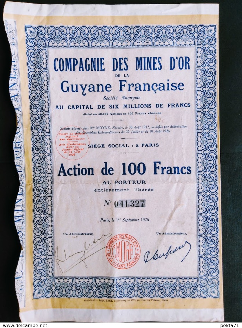 COMPAGNIE DES MINES D'OR DE LA GUYANE FRANCAISE 1926 - Mijnen