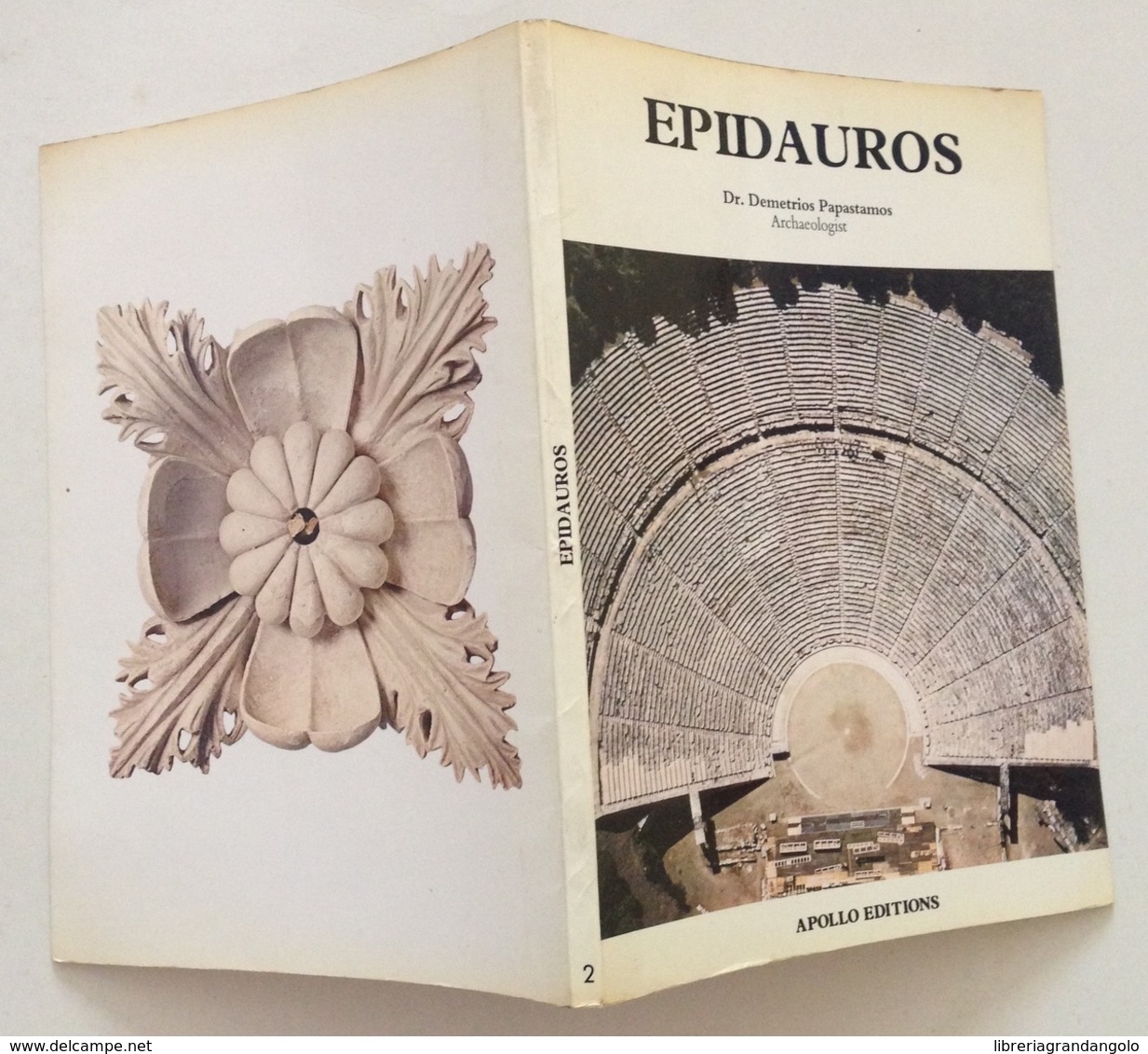 Demetrios Papastamos Archaeologist Epidauros  And Their Museum Apollo Editions - Unclassified