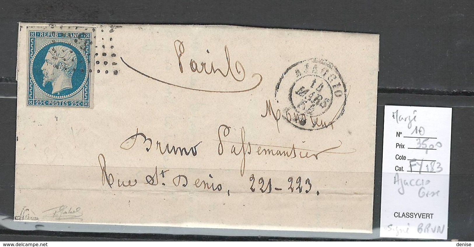 France -Lettre  De Ajaccio - Corse - PC 36 -yvert 10 Margé - 25 Cts Présidence - SIGNE BRUN  - 1854 - 1849-1876: Klassik