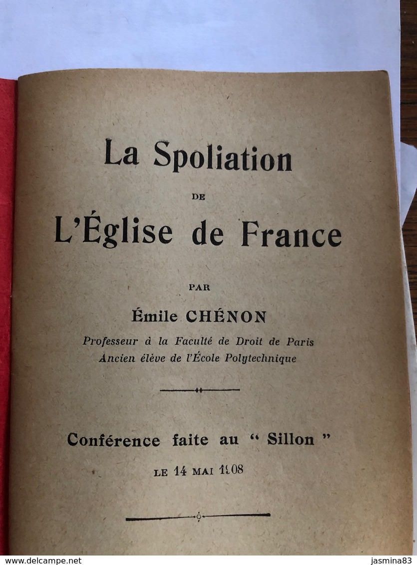 La Spoliation De L’Eglise De France Par Émile Chenon - Religion & Esotérisme