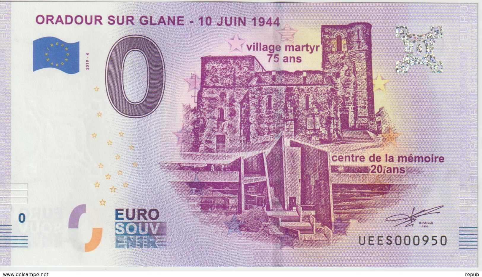 Billet Touristique 0 Euro Souvenir France 87 Oradour Sur Glane 2019-4 UEES000950 - Essais Privés / Non-officiels