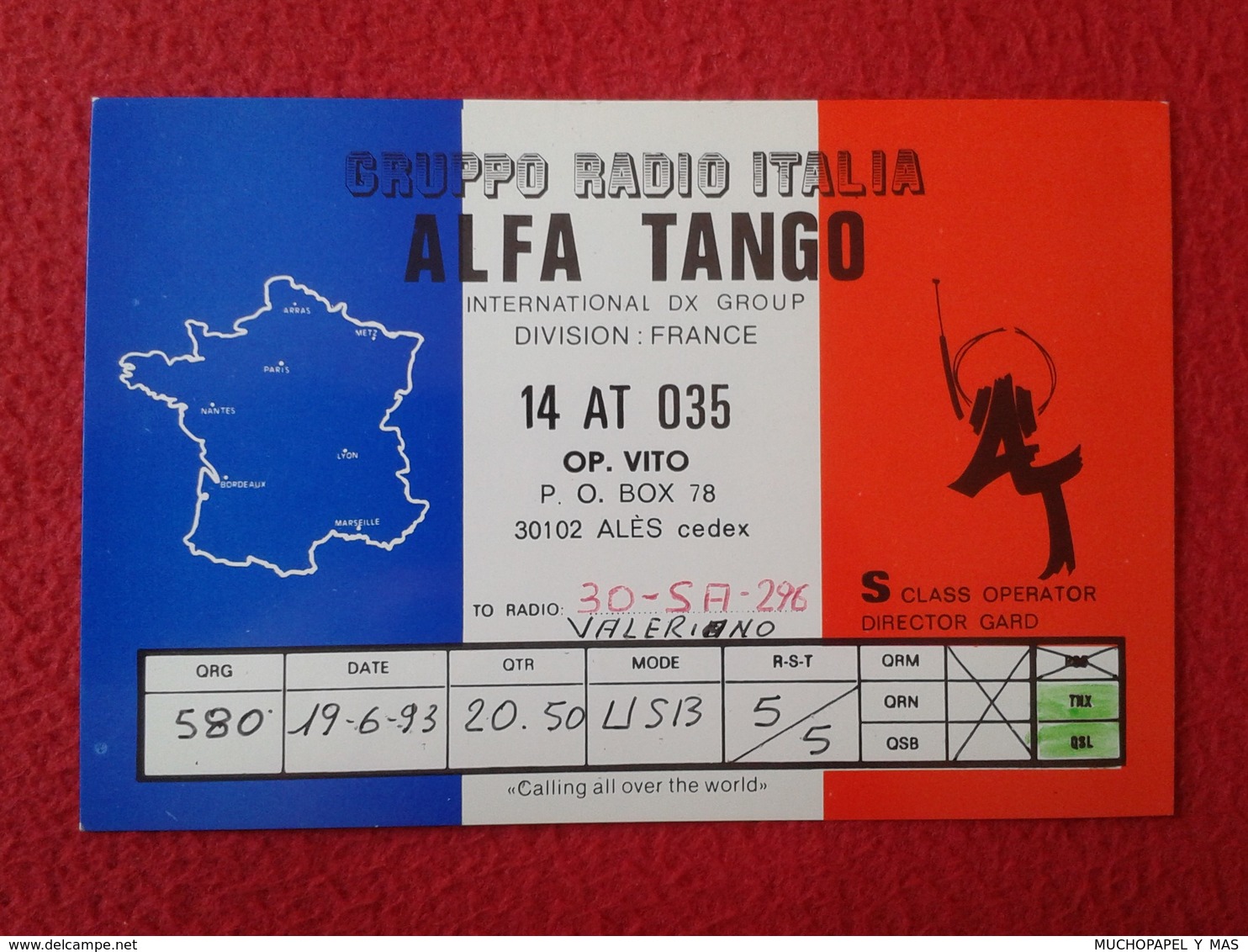 POSTAL POST CARD QSL RADIOAFICIONADOS RADIO AMATEUR GRUPPO ALFA TANGO ITALIA DIVISION FRANCE FRANCIA MAPA MAP CARTE FLAG - Otros & Sin Clasificación