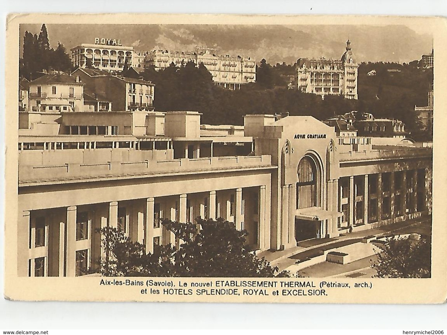 Aix Les Bains 73 Savoie - Le Nouvel Thermal Et Les Hotels Splendide Royal Et Excelsior Ed Photo Barrois - Aix Les Bains