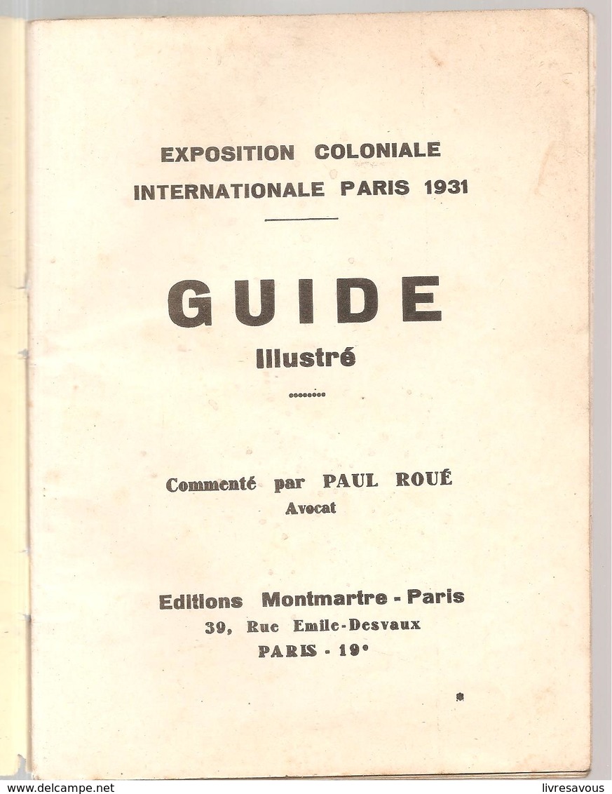 Guide Souvenir Illustré Exposition Coloniale Internationale De Paris En 1931 - Dépliants Touristiques