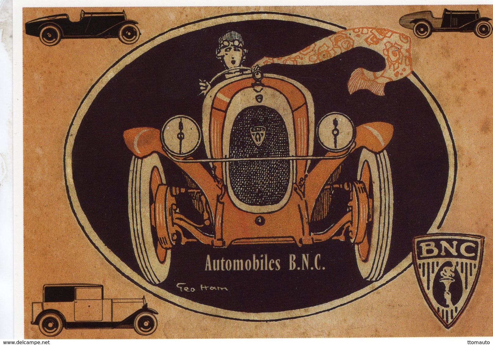 Automobiles B.N.C.  -  Publicité D'epoque   -  Artiste: Géo Ham   - Centenaire Editions Carte Postale - CPM - Voitures De Tourisme