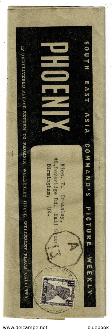 Ref 1310 - WWII India Censored Phoenix Magazine Wrapper - Calcutta To Birmingham - Other & Unclassified