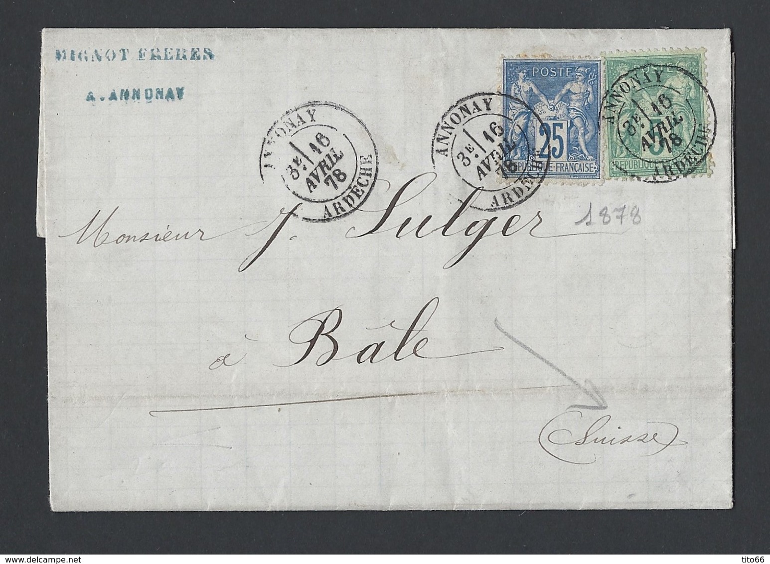 Sage N° 75 Et N° 78 Sur Lettre Avec Correspondance De Annonay 16/4/1878 Vers Bâle ( Suisse )  Verso TAD Suisse Basel - 1877-1920: Semi Modern Period