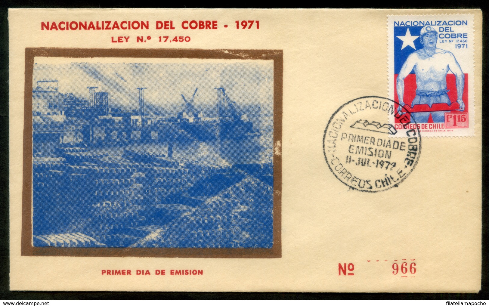 CHILE ESTAMPILLAS: “NACIONALIZACIÓN DEL COBRE-1971”, SOBRE PRIMER DÍA 1972”. - Chile