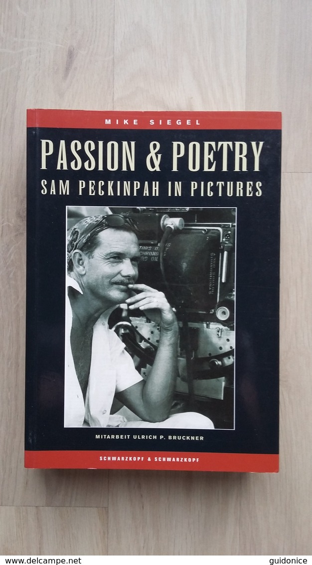 "Passion & Poetry - Sam Peckinpah In Pictures" Von Mike Siegel - Film