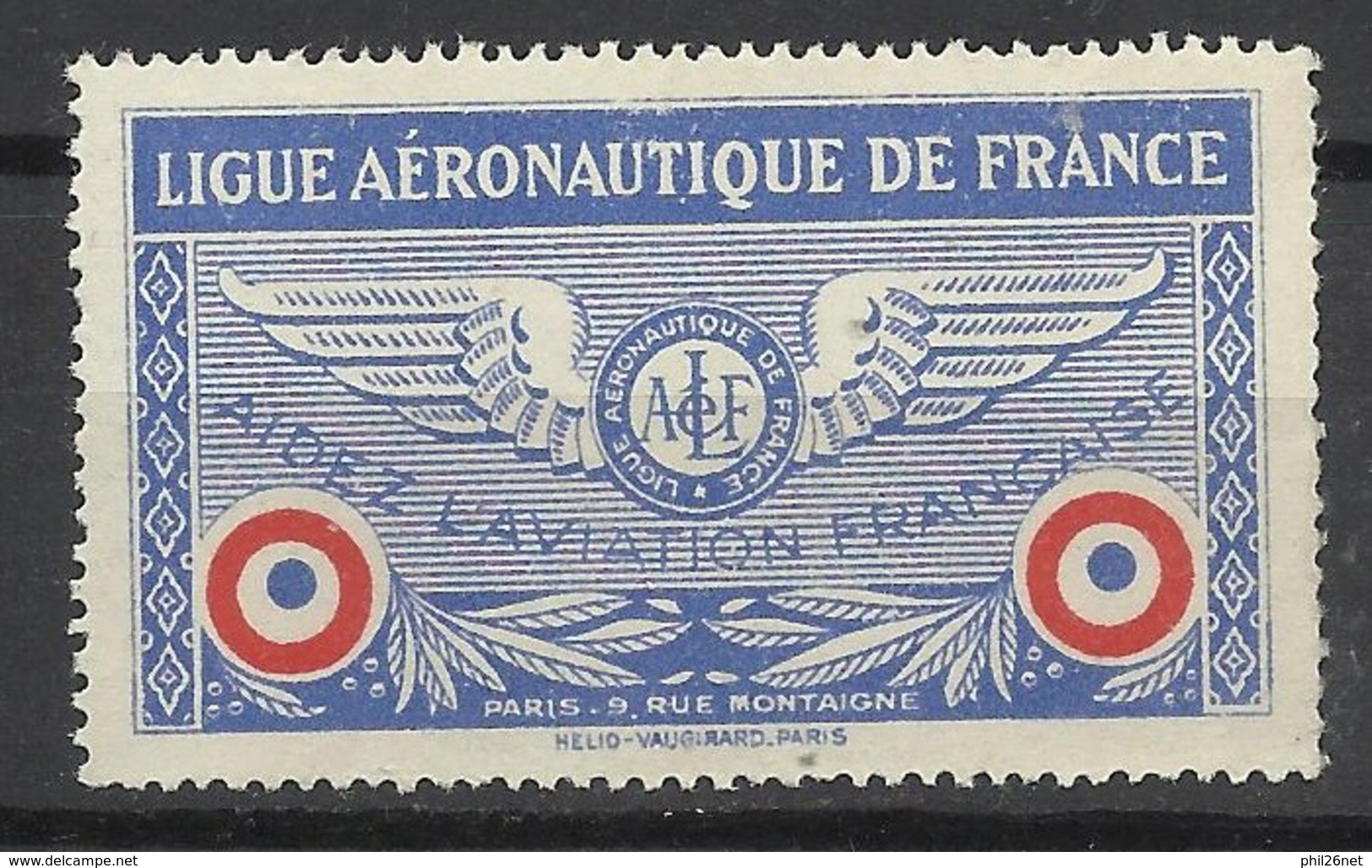 France  Vignette Ligue Aéronautique  De France Aidez L'aviation Française Neuf  B/ TB  - Avions