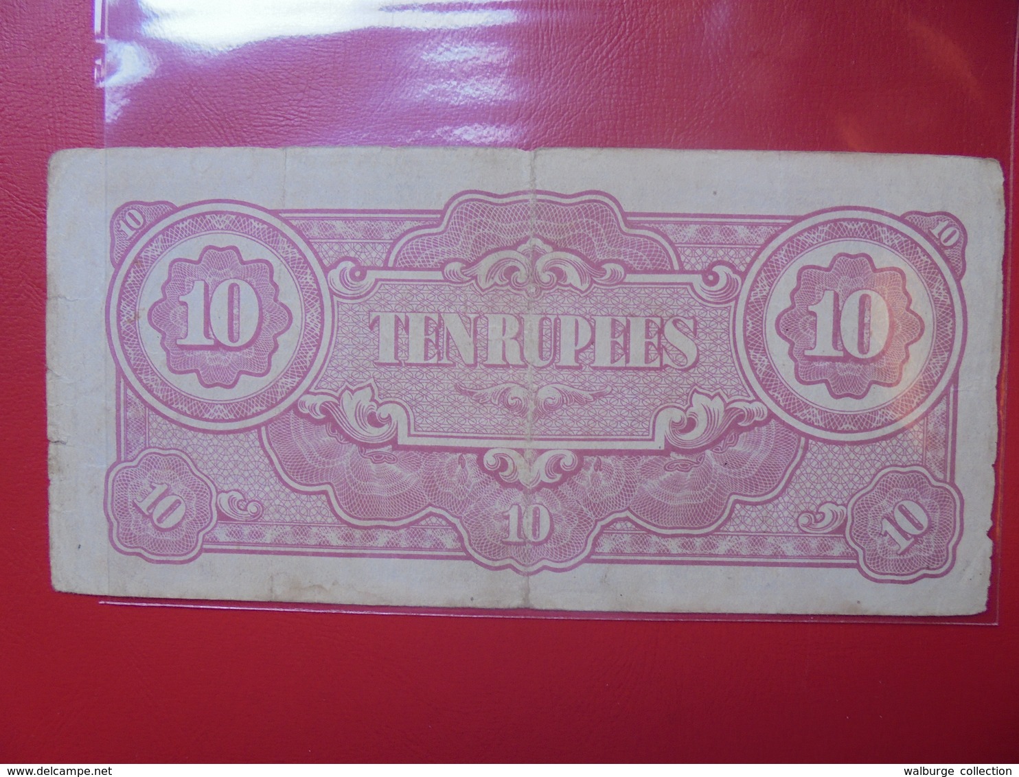 JAPON (TERRITOIRES OCCUPES 1940-45) 10 RUPEES CIRCULER (B.4) - Giappone