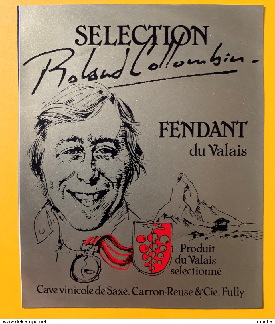 10679 - Fendant Sélection Roland Collombin Valais Suisse - Ski