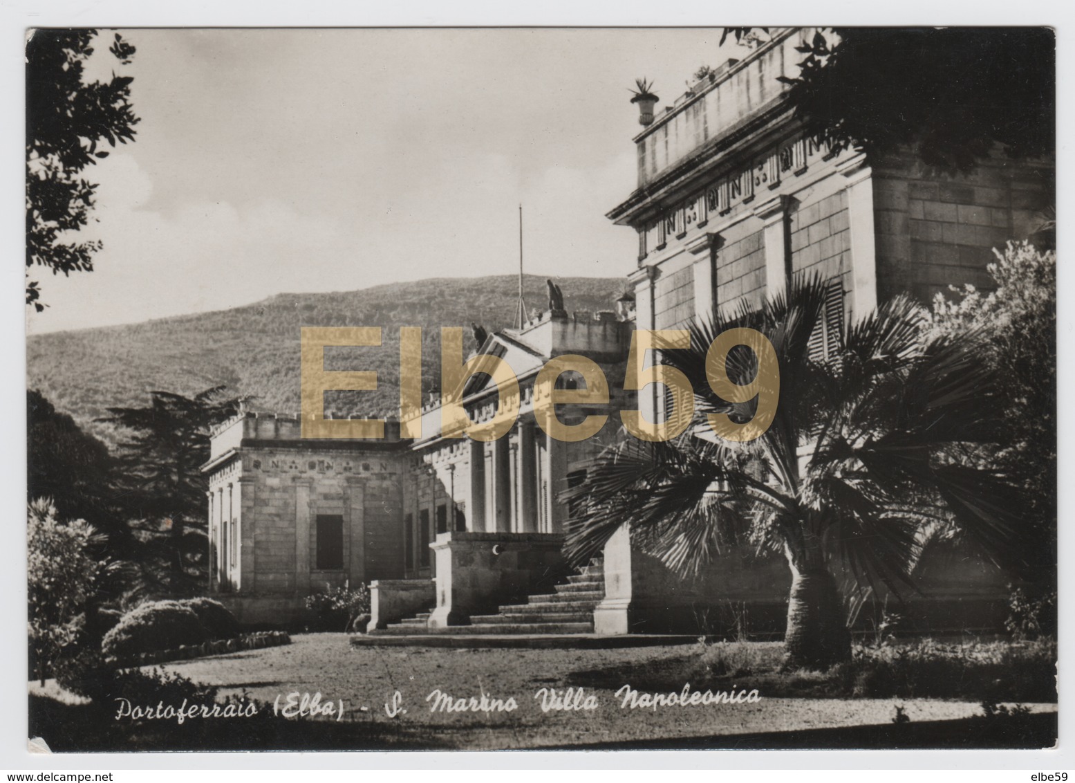 Portoferraio (LI - Isola D'Elba) San Martino, Villa Napoleonica, Scritta 1953 - Altri & Non Classificati